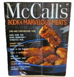 McCall's Book of Marvelous Meats Vintage 1965 Recipes Banquets Beef Pork Veal